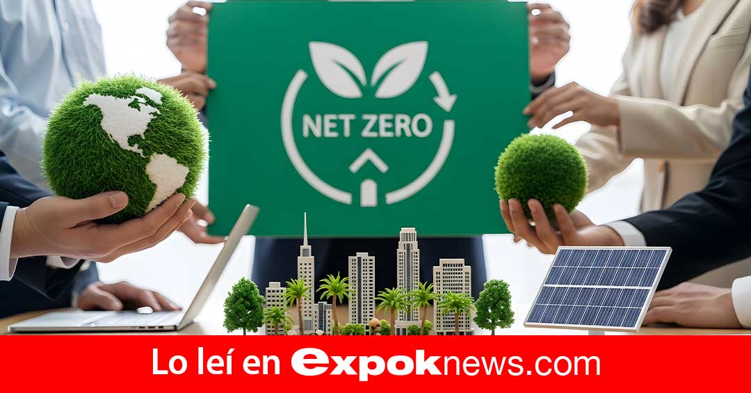 ¿Qué pasó con el cero neto y por qué urge recuperar su narrativa?