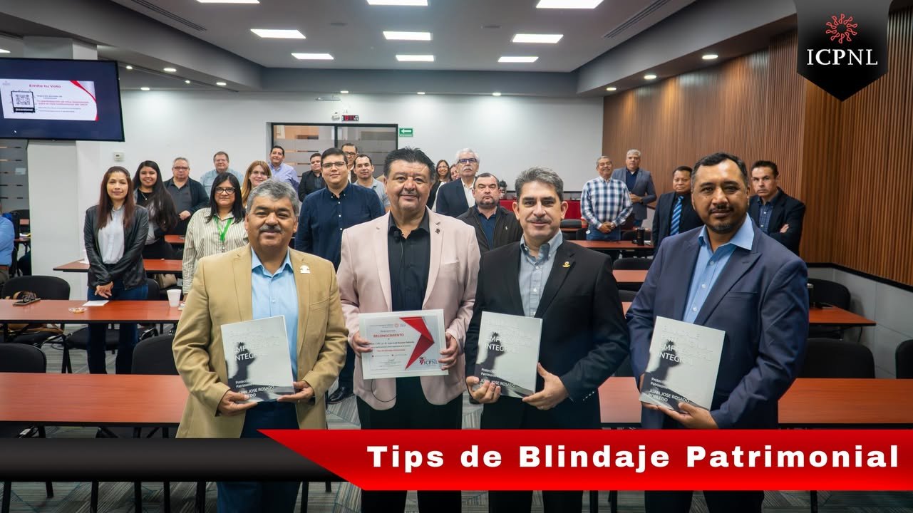 Tips de Blindaje Patrimonial en el ICPNL