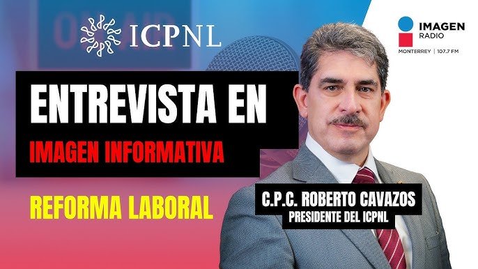Entrevista en ‪@ImagenRadioLive‬ – Imagen Informativa Monterrey | REFORMA LABORAL 2026