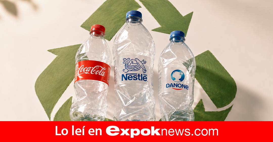 Coca-Cola, Nestlé y Danone señaladas por falsas declaraciones en envases “100% reciclables”